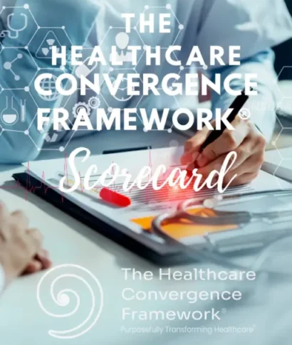 The Healthcare Convergence Framework® by Dr Garbelli